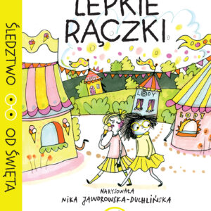 Tytuł: Lepkie rączki
Autor: Artur Gębka
Wydawnictwo: Magiczne
Formaty: EPUB, MOBI