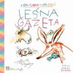 Tytuł: Leśna gazeta
Autor: Bjørn Rørvik
Wydawnictwo: Druma Publishing
Formaty: MP3
