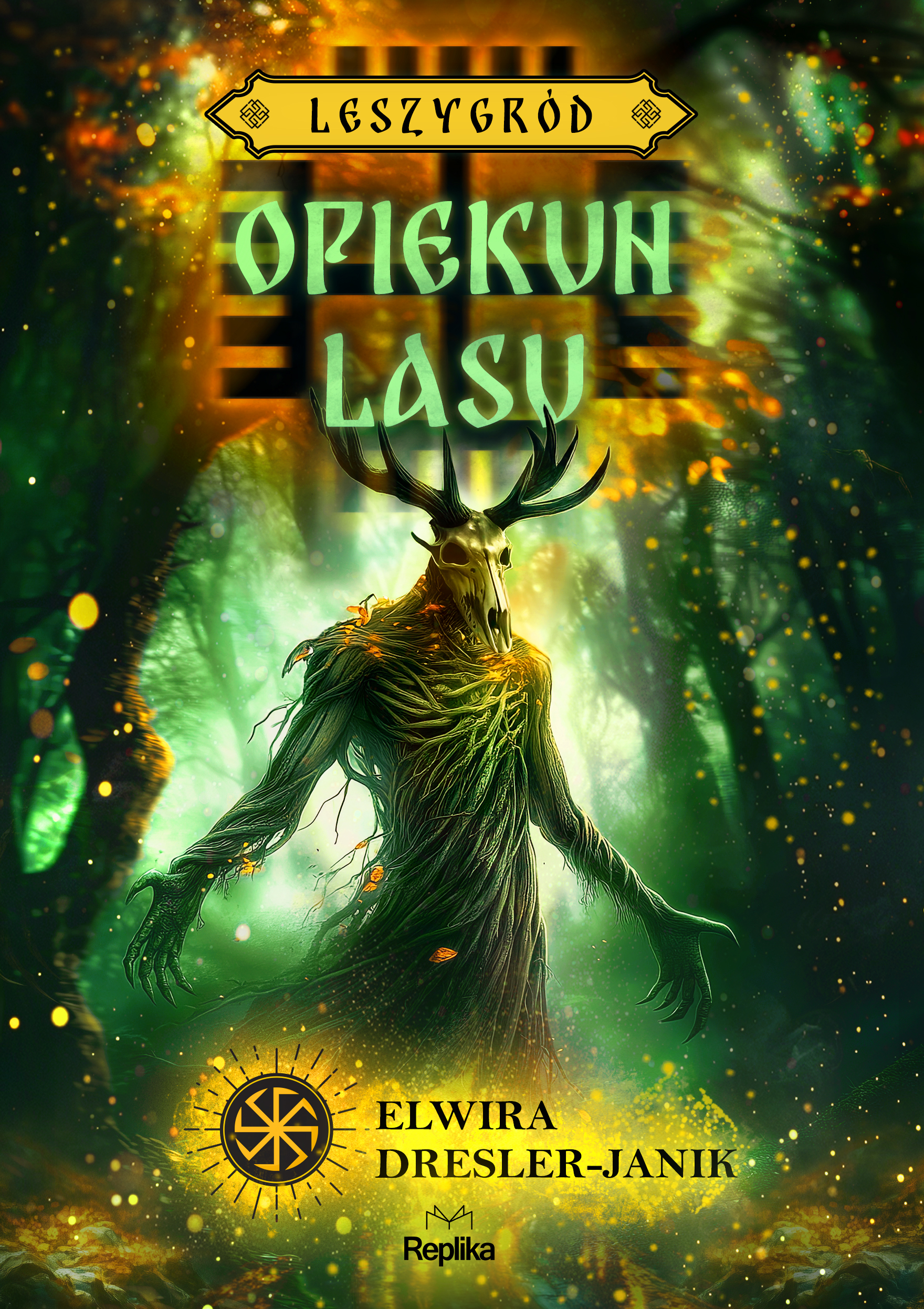 Leszygród (#3). Opiekun lasu. Leszygród, tom 3 (barwione brzegi) — okładka e-booka