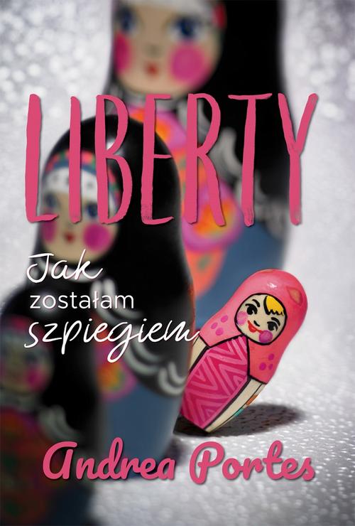 Liberty. Jak zostałam szpiegiem — okładka e-booka