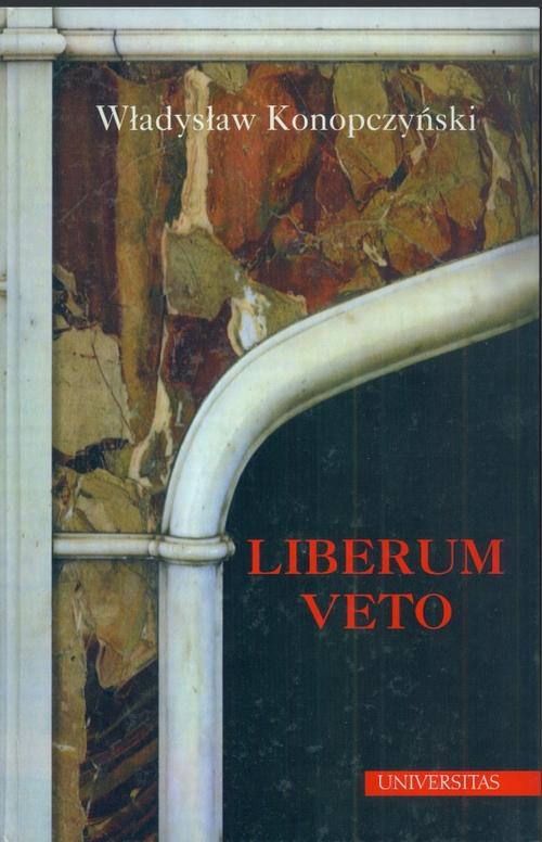 Liberum veto. Studium porównawczo-historyczne — okładka e-booka