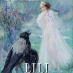 Tytuł: Lili
Autor: Gustaw Daniłowski
Wydawnictwo: Armoryka
Formaty: MOBI, EPUB