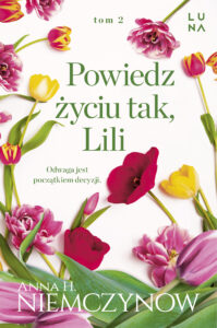 Lilianna Berg (#2). Powiedz życiu tak, Lili — okładka e-booka
