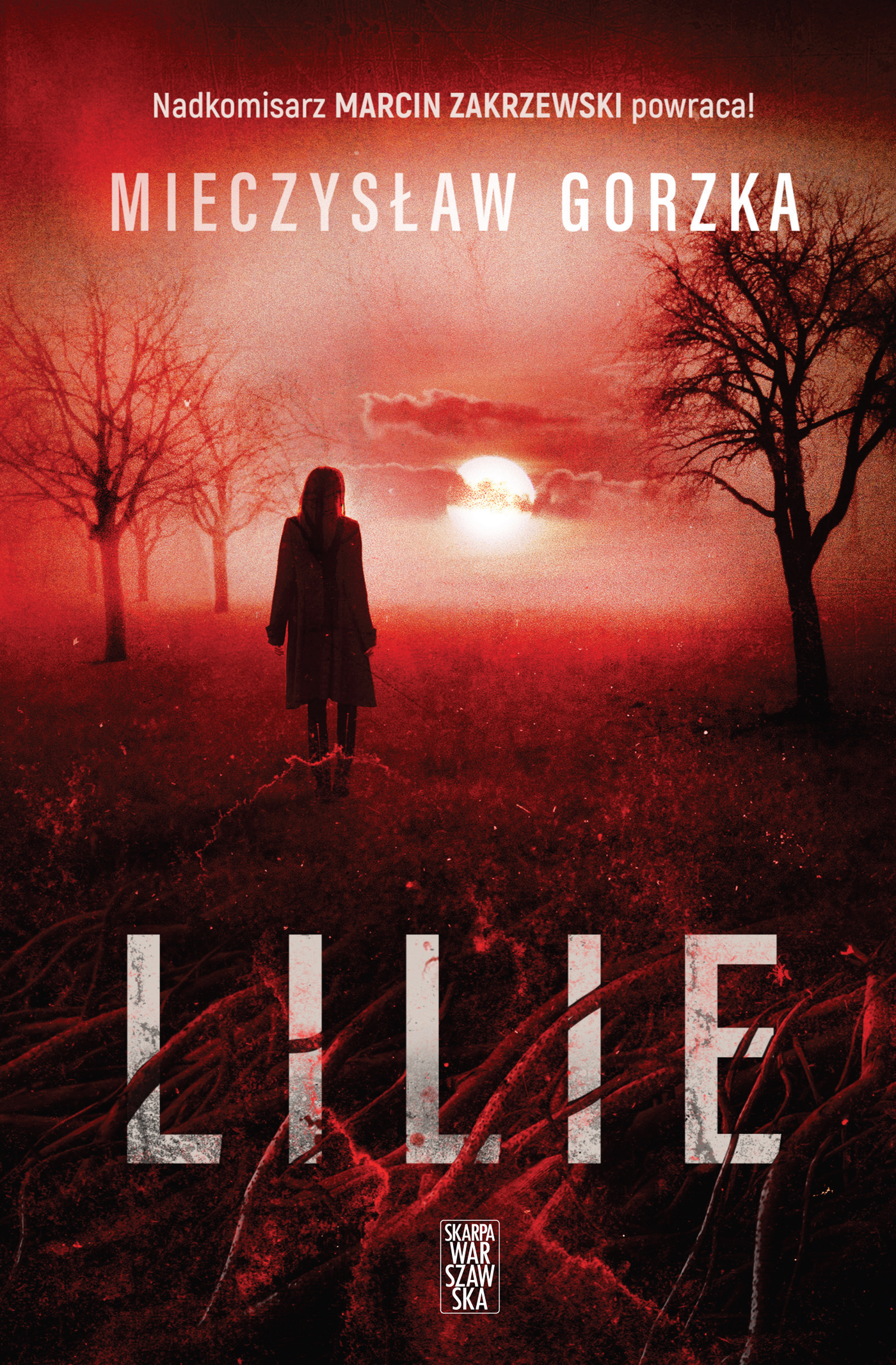 Tytuł: Lilie
Autor: Mieczysław Gorzka
Wydawnictwo: Skarpa Warszawska
Formaty: EPUB, MOBI