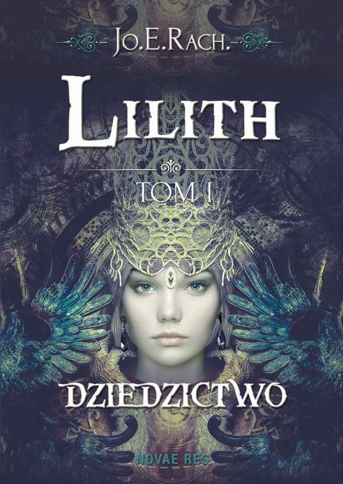 Lilith. Tom I - Dziedzictwo — okładka e-booka
