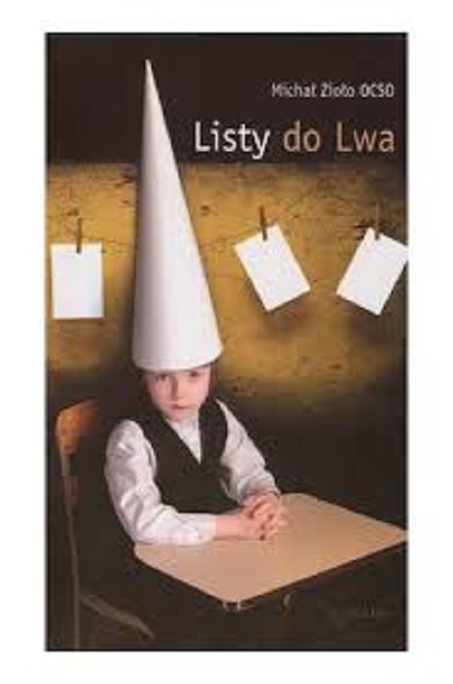 Tytuł: Listy do Lwa
Autor: Michał Zioło OCSO
Wydawnictwo: W drodze
Formaty: EPUB, MOBI