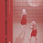 Tytuł: Listy, dzienniki i pamiętniki
Autor: Karolina Dietrich
Wydawnictwo: Warszawska Firma Wydawnicza
Formaty: EPUB