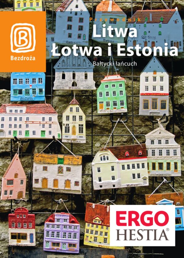 Litwa, Łotwa i Estonia. Bałtycki łańcuch. Wydanie 5 — okładka