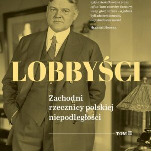 Tytuł: Lobbyści. Tom II
Autor: Opracowanie zbiorowe
Wydawnictwo: Karta
Formaty: MOBI, EPUB