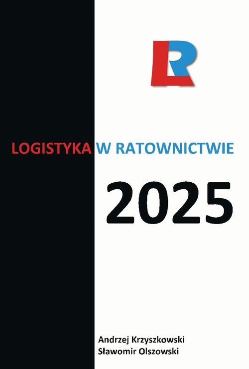 Tytuł: Logistyka w ratownictwie 2025
Autor: 
Wydawnictwo: Spatium
Formaty: PDF