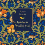 Tytuł: Lokatorka Wildfell Hall
Autor: Anne Brontë
Wydawnictwo: Świat Książki
Formaty: EPUB, MOBI