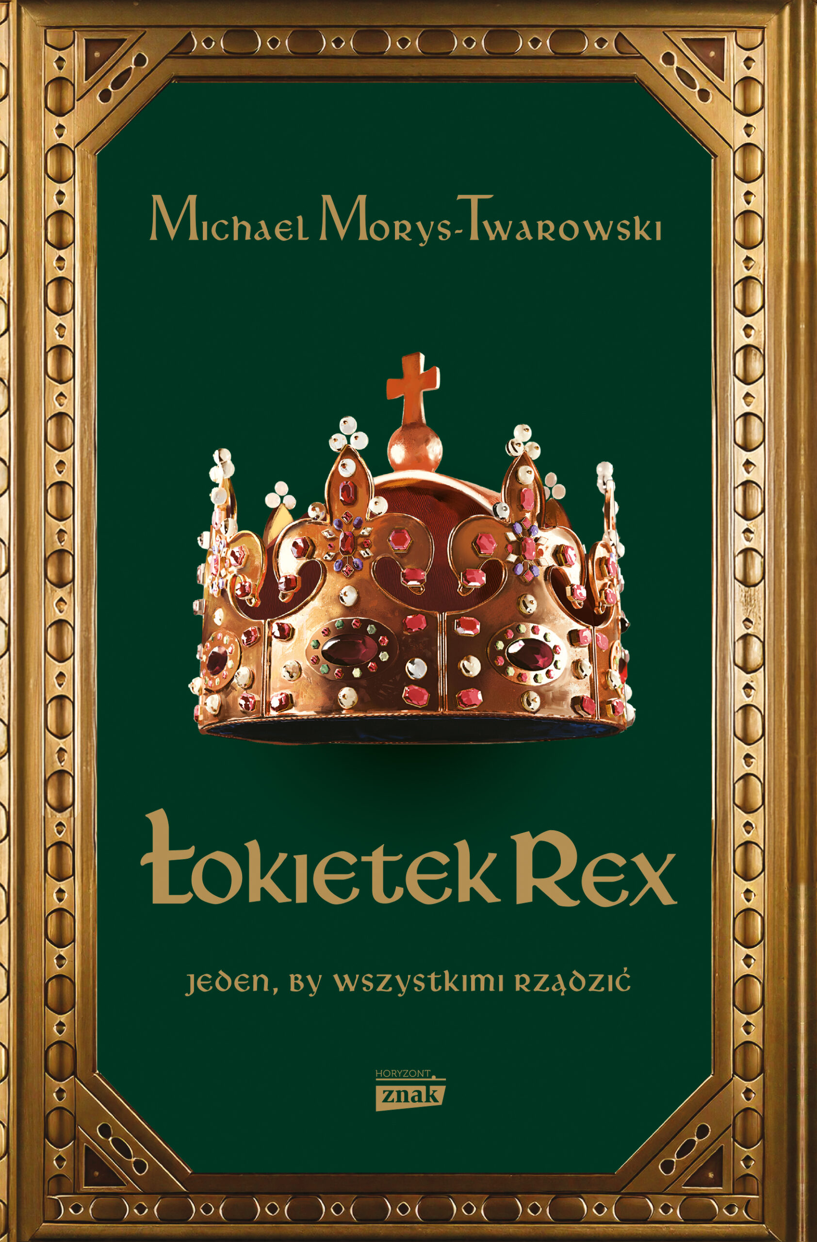 Łokietek Rex. Jeden, by wszystkimi rządzić — okładka e-booka