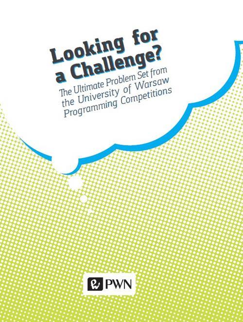Tytuł: Looking for a challenge?
Autor: 
Wydawnictwo: Wydawnictwo Naukowe PWN
Formaty: PDF