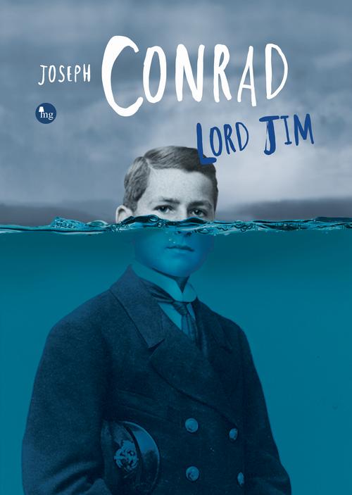 Tytuł: Lord Jim
Autor: Joseph Conrad
Wydawnictwo: MG
Formaty: EPUB, MOBI