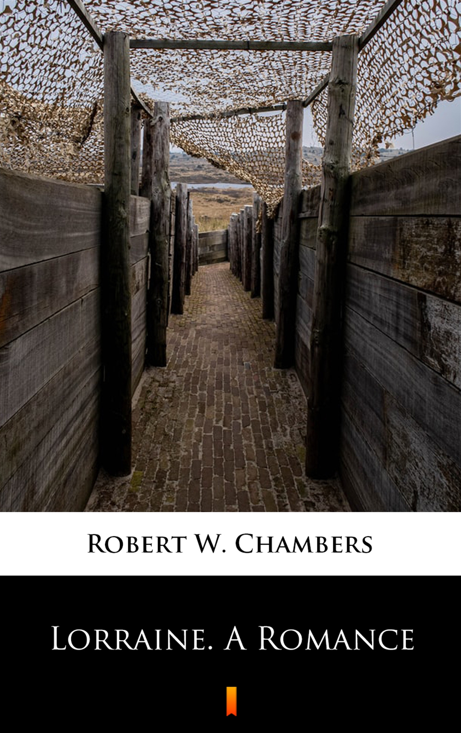 Tytuł: Lorraine. A Romance
Autor: Robert W. Chambers
Wydawnictwo: KtoCzyta.pl
Formaty: EPUB, MOBI
