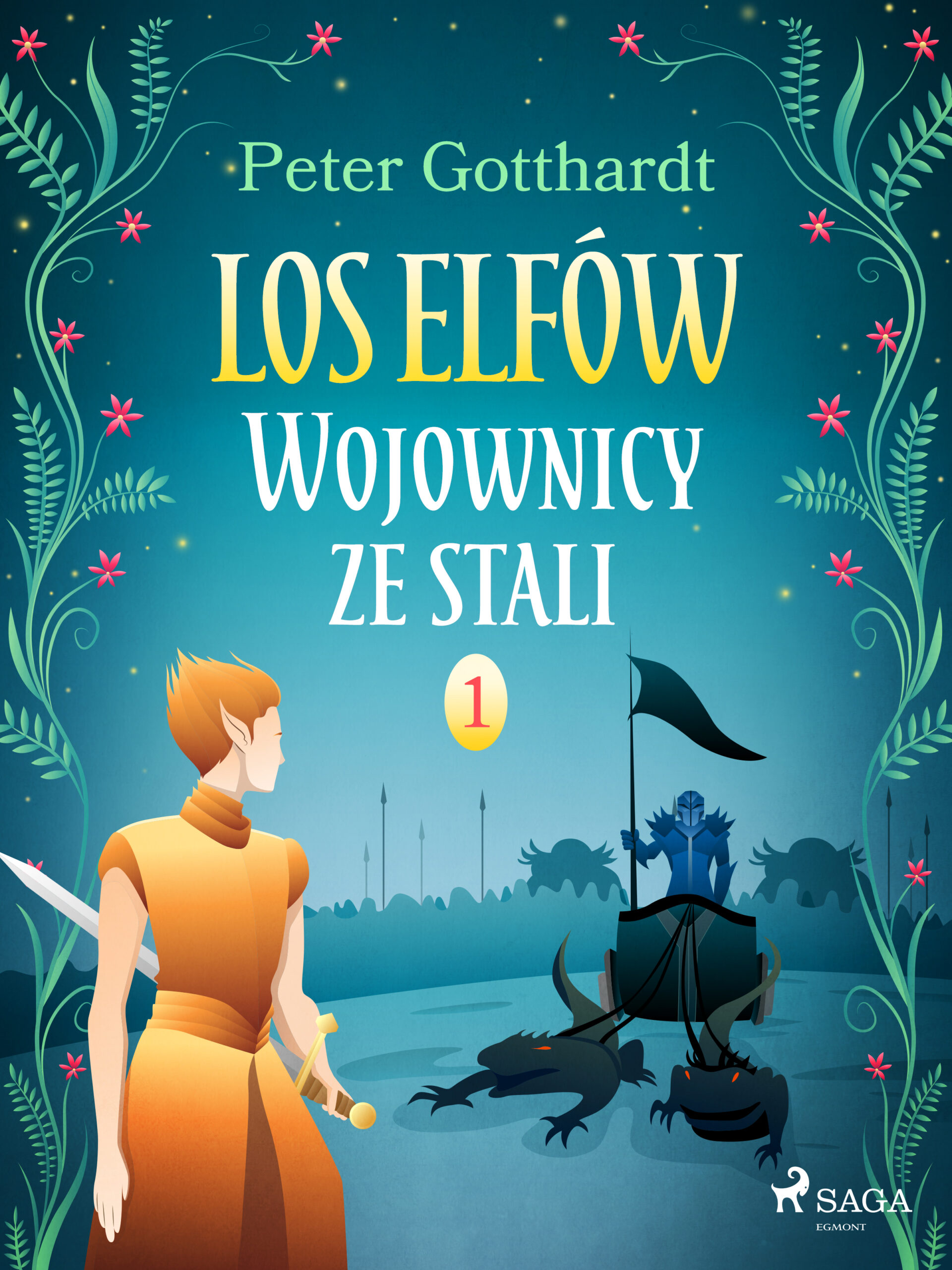 Los Elfów 1: Wojownicy ze stali (#1) — okładka e-booka