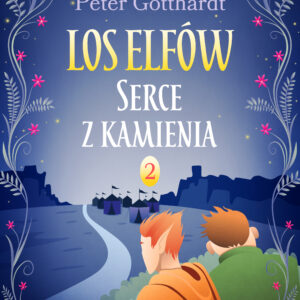 Los Elfów 2: Serce z kamienia (#2) — okładka