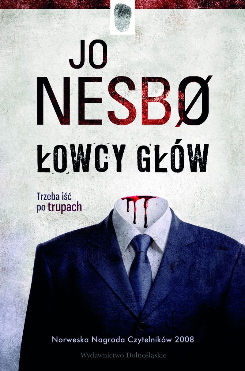 Tytuł: Łowcy głów
Autor: Jo Nesbo
Wydawnictwo: Wydawnictwo Dolnośląskie
Formaty: EPUB, MOBI