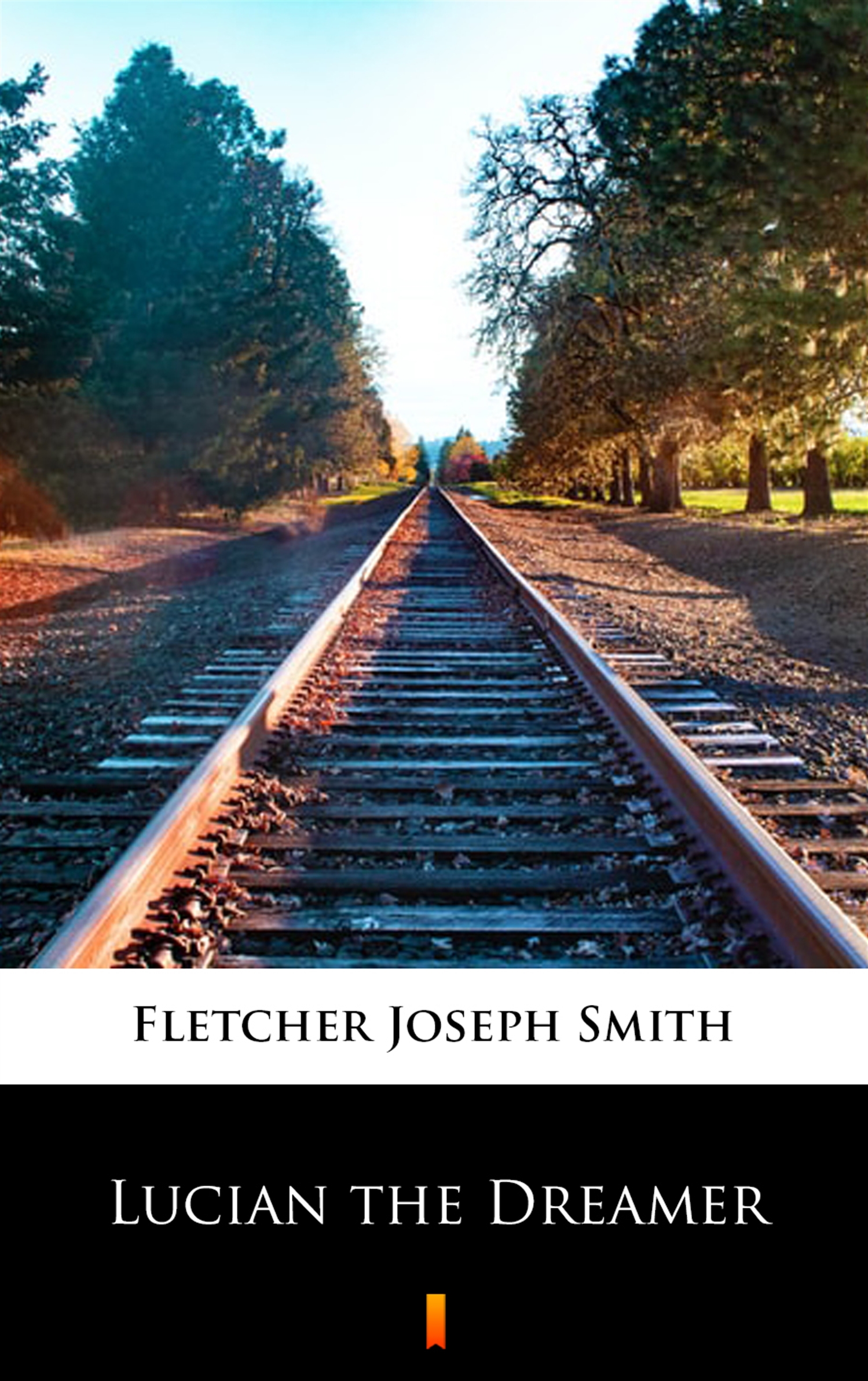Tytuł: Lucian the Dreamer
Autor: Joseph Smith Fletcher
Wydawnictwo: KtoCzyta.pl
Formaty: EPUB, MOBI