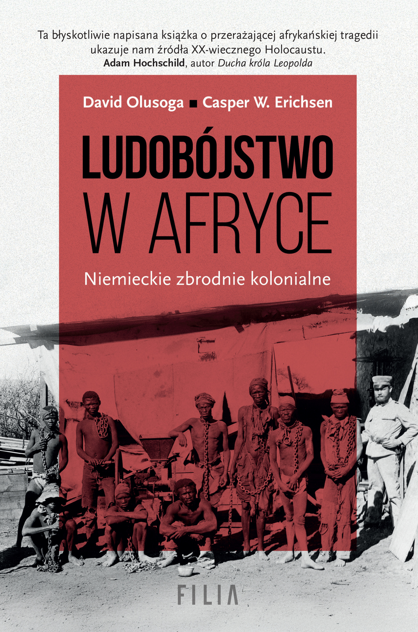 Tytuł: Ludobójstwo w Afryce. Niemieckie zbrodnie kolonialne.
Autor: David Olusoga, Casper W. Erichsen
Wydawnictwo: FILIA
Formaty: EPUB, MOBI