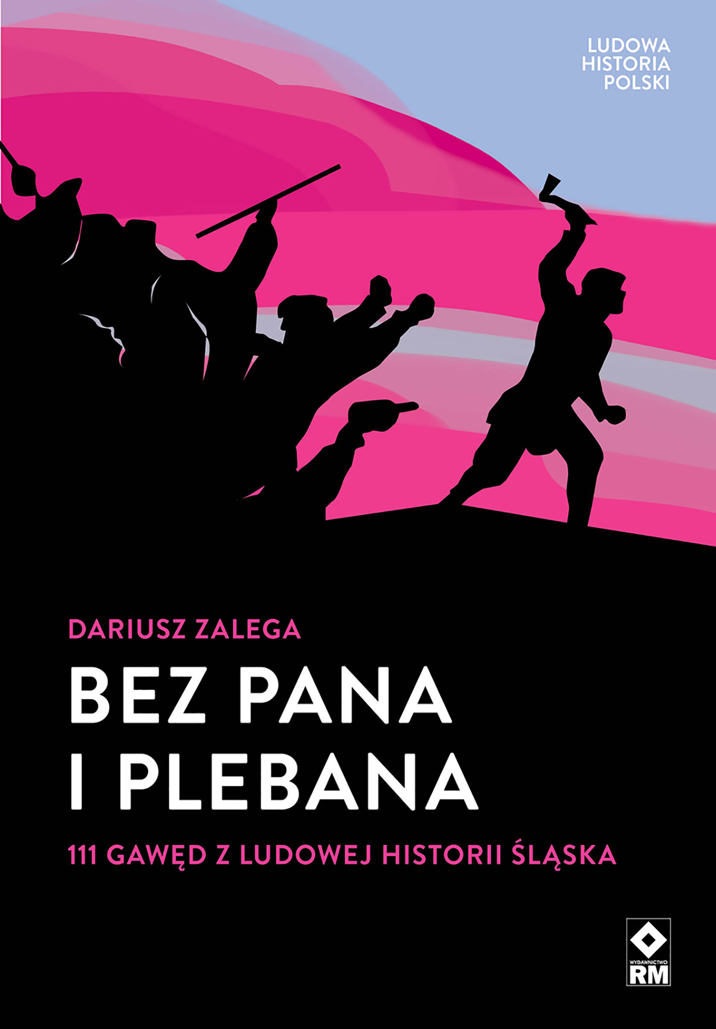 Ludowa Historia Polski. Bez Pana i Plebana — okładka e-booka