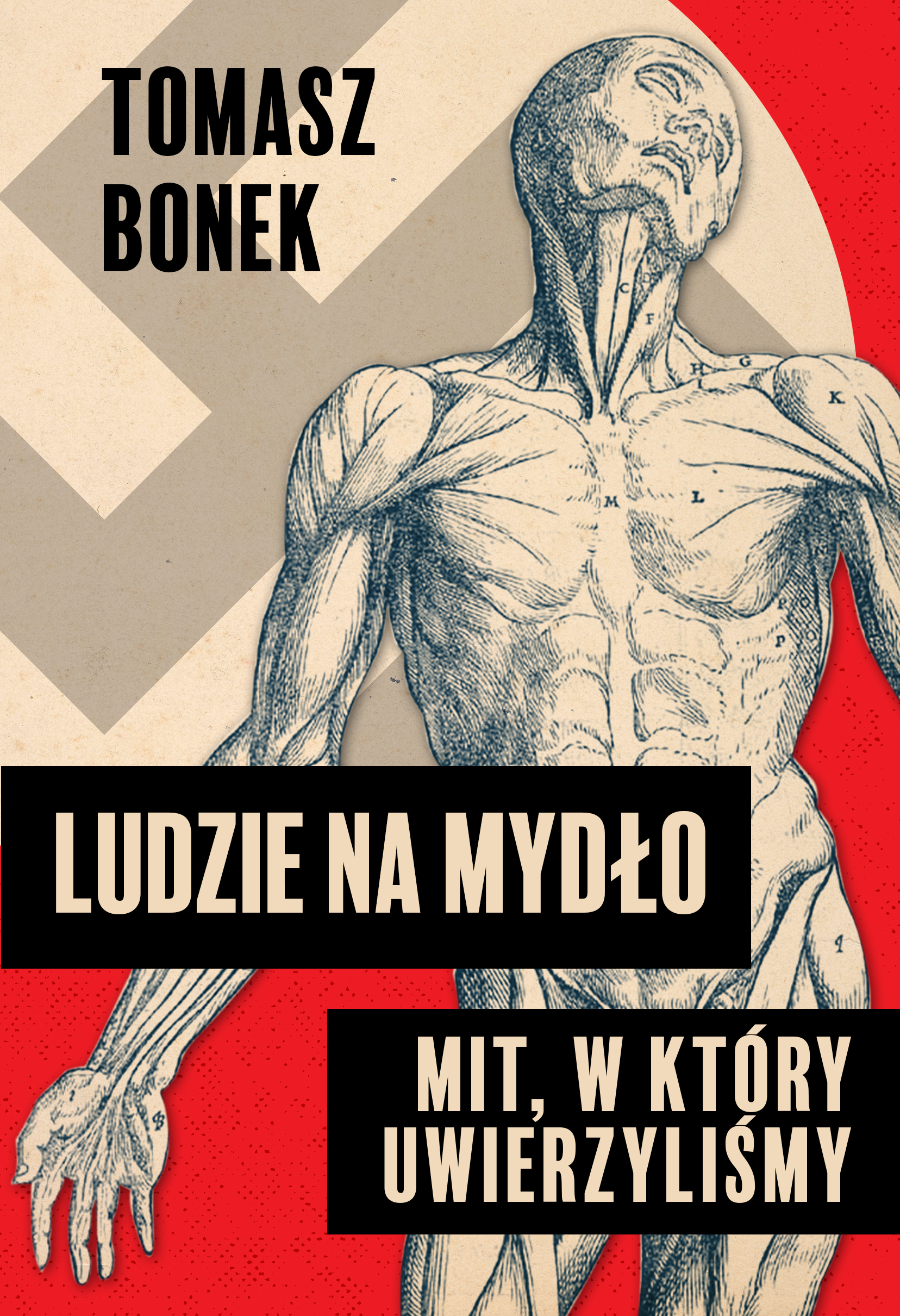 Ludzie na mydło: Mit, w który uwierzyliśmy — okładka e-booka
