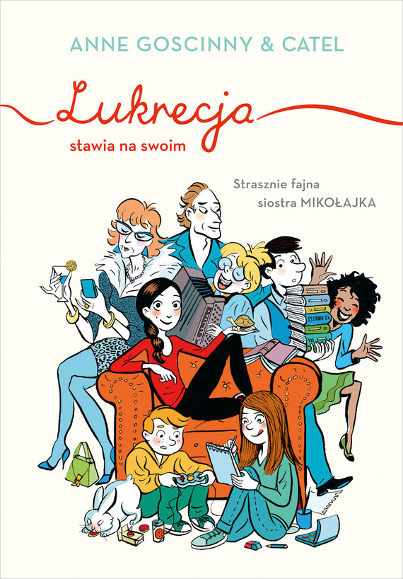 Tytuł: Lukrecja stawia na swoim
Autor: Anne Goscinny
Wydawnictwo: Emotikon
Formaty: EPUB, MOBI