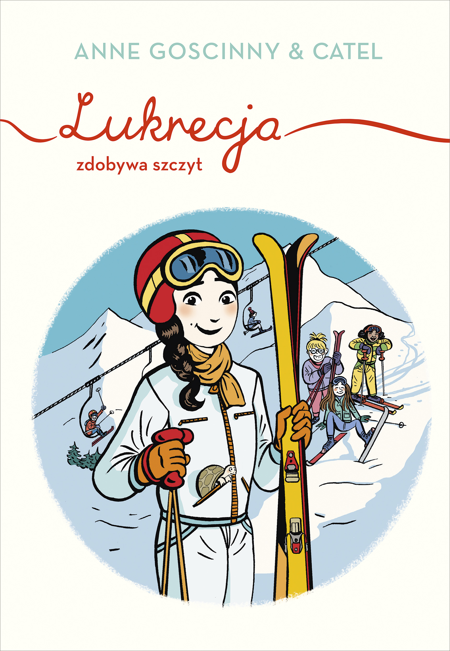 Tytuł: Lukrecja zdobywa szczyt
Autor: Anne Goscinny
Wydawnictwo: Emotikon
Formaty: EPUB, MOBI