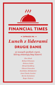 Lunch z liderami. Drugie danie. 51 nowych spotkań z tymi, którzy zmieniają bieg historii — okładka e-booka