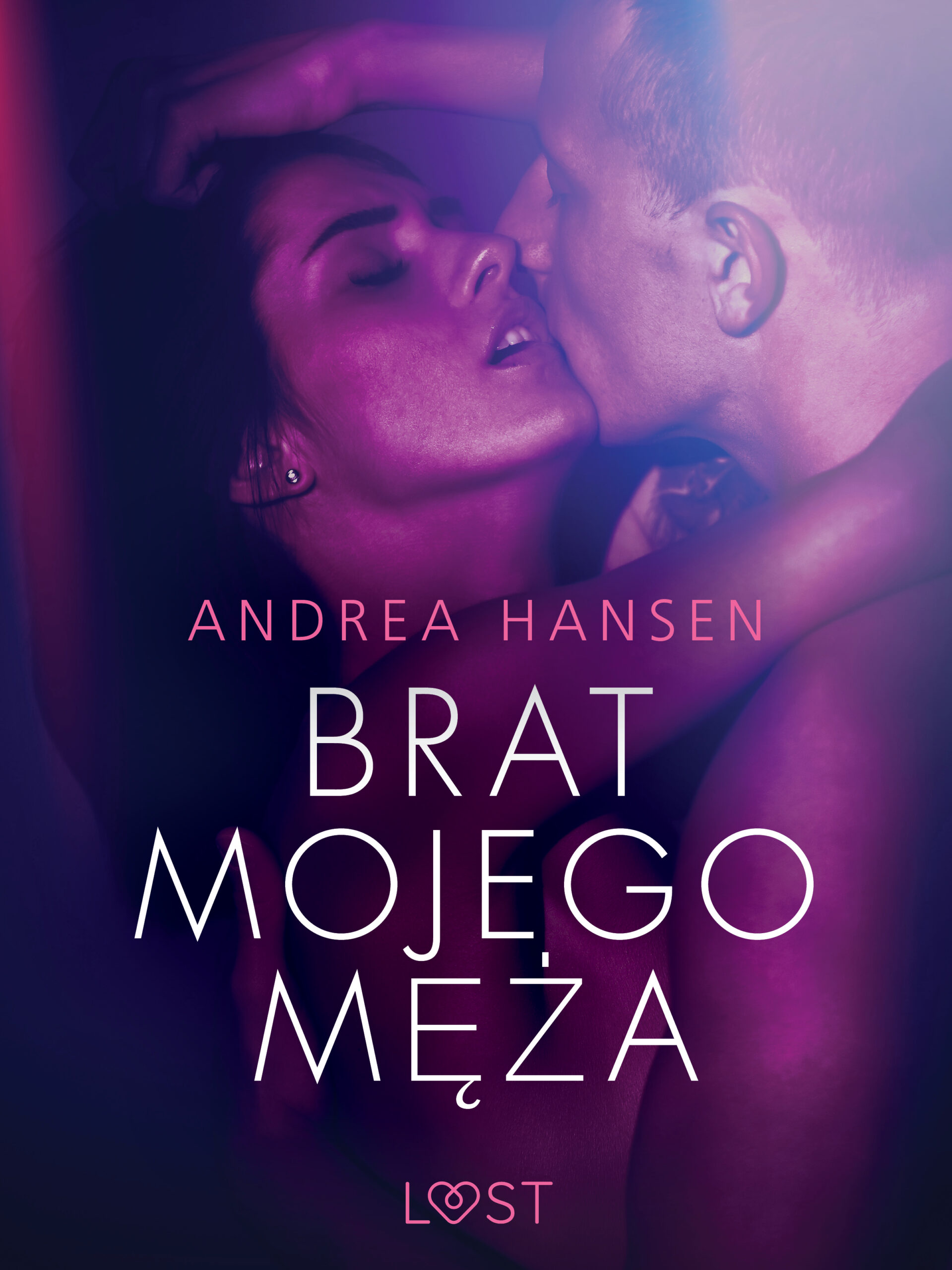 Tytuł: LUST. Brat mojego męża - opowiadanie erotyczne
Autor: Andrea Hansen
Wydawnictwo: LUST
Formaty: EPUB, MOBI