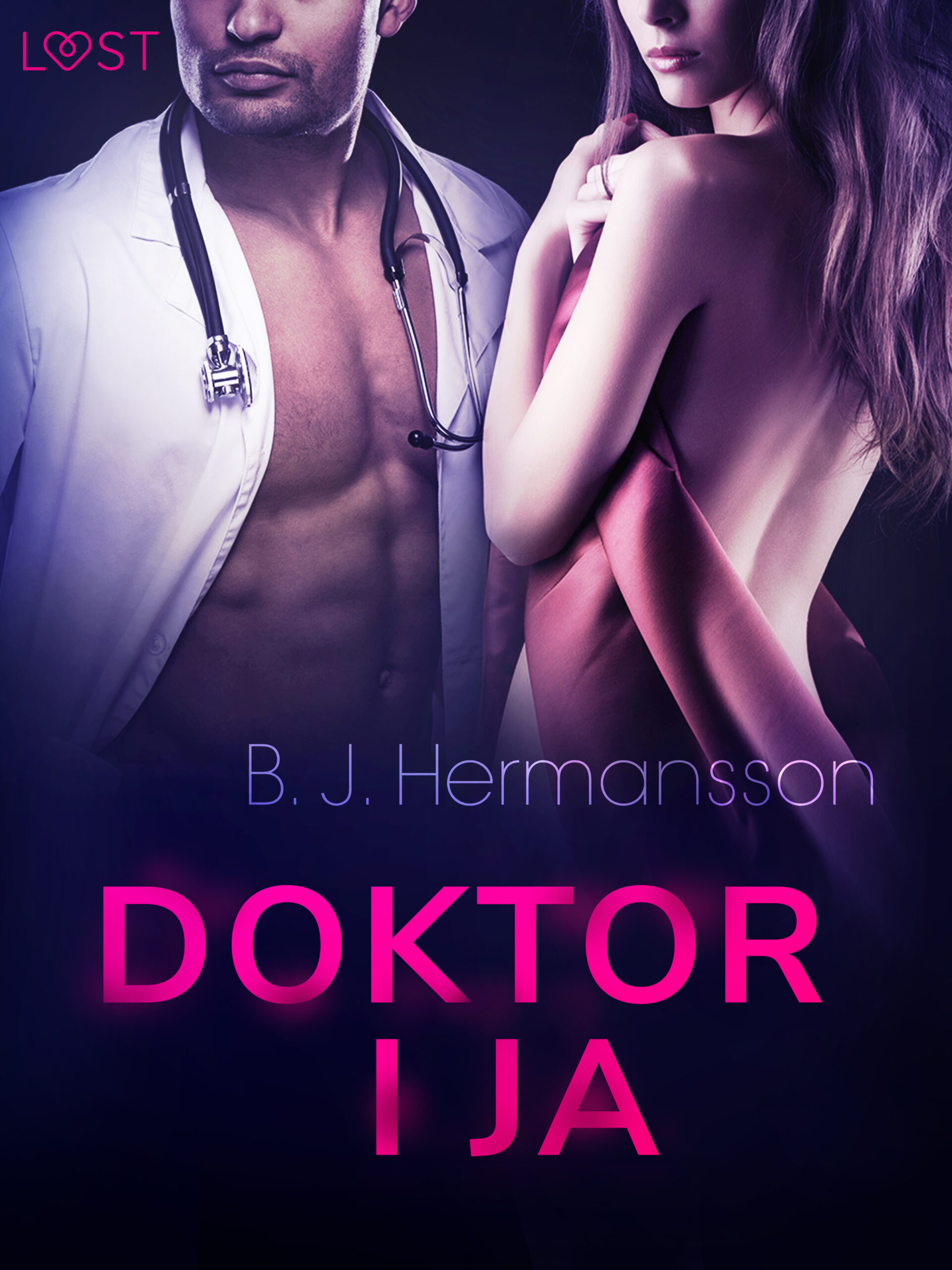 Tytuł: LUST. Doktor i ja - opowiadanie erotyczne
Autor: B. J. Hermansson
Wydawnictwo: LUST
Formaty: EPUB, MOBI