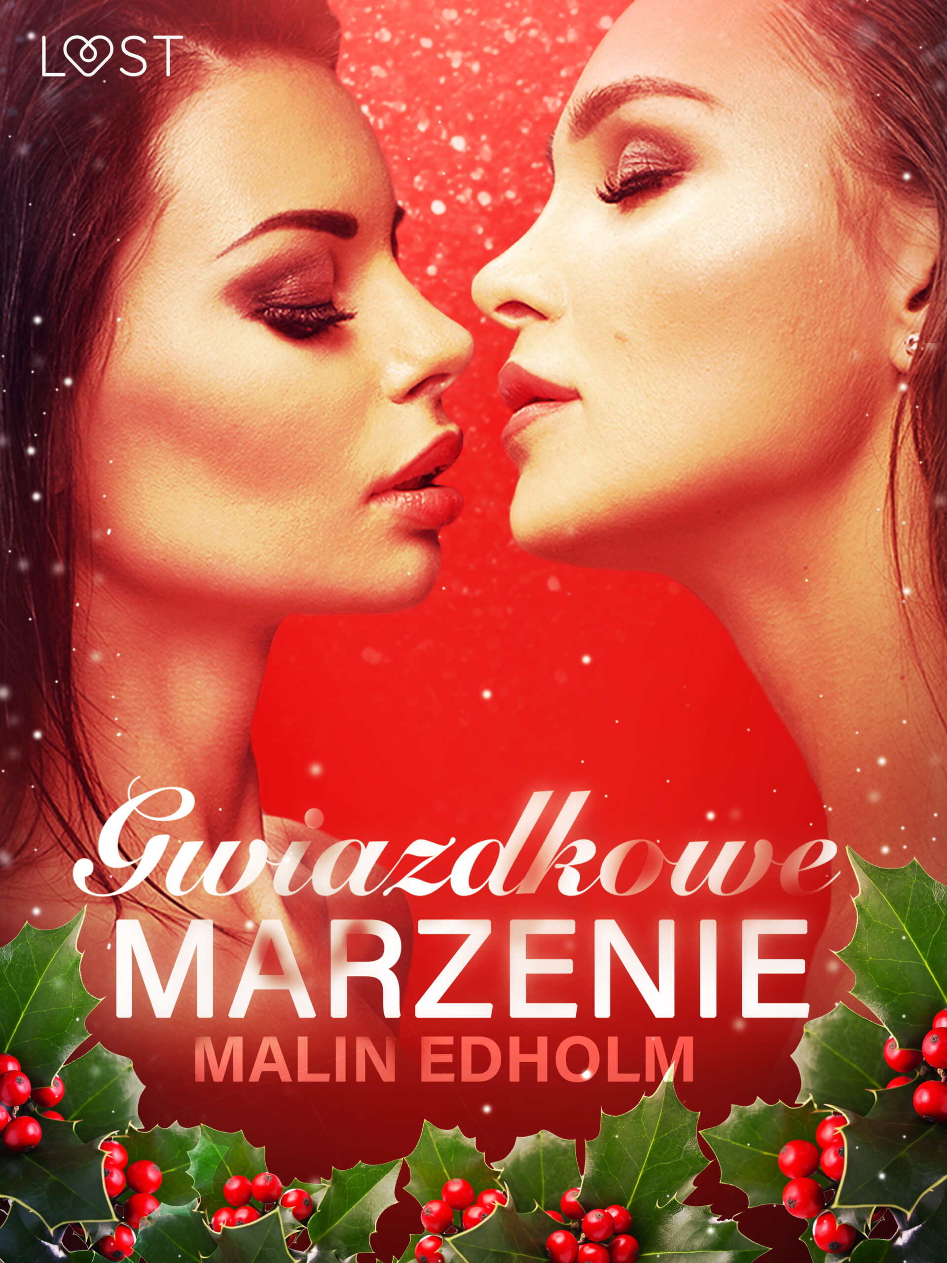 LUST. Gwiazdkowe marzenie - opowiadanie erotyczne — okładka e-booka