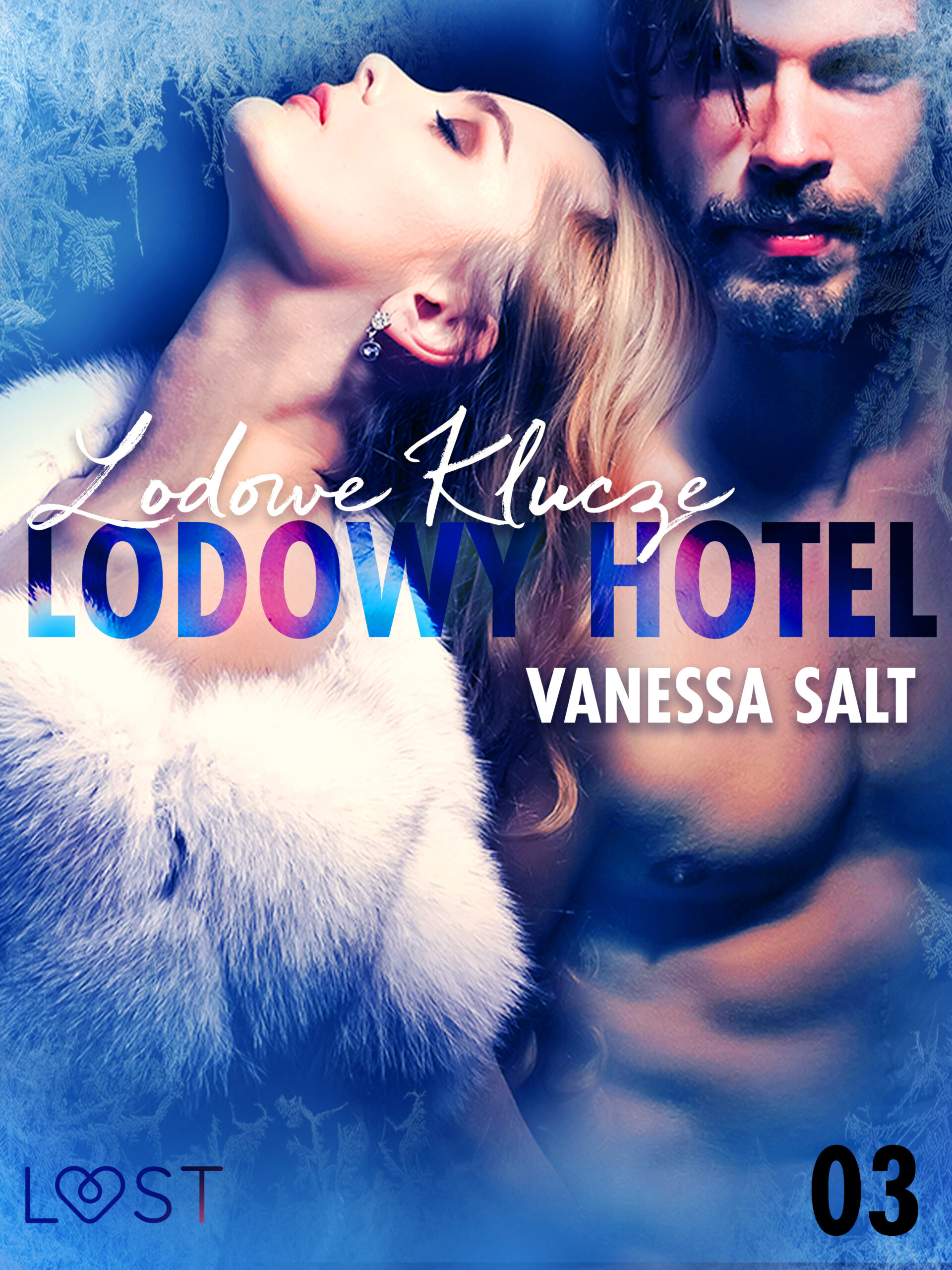 Tytuł: LUST. Lodowy Hotel 3: Lodowe Klucze - Opowiadanie erotyczne
Autor: Vanessa Salt
Wydawnictwo: LUST
Formaty: EPUB, MOBI