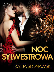 LUST. Noc sylwestrowa - opowiadanie erotyczne — okładka e-booka