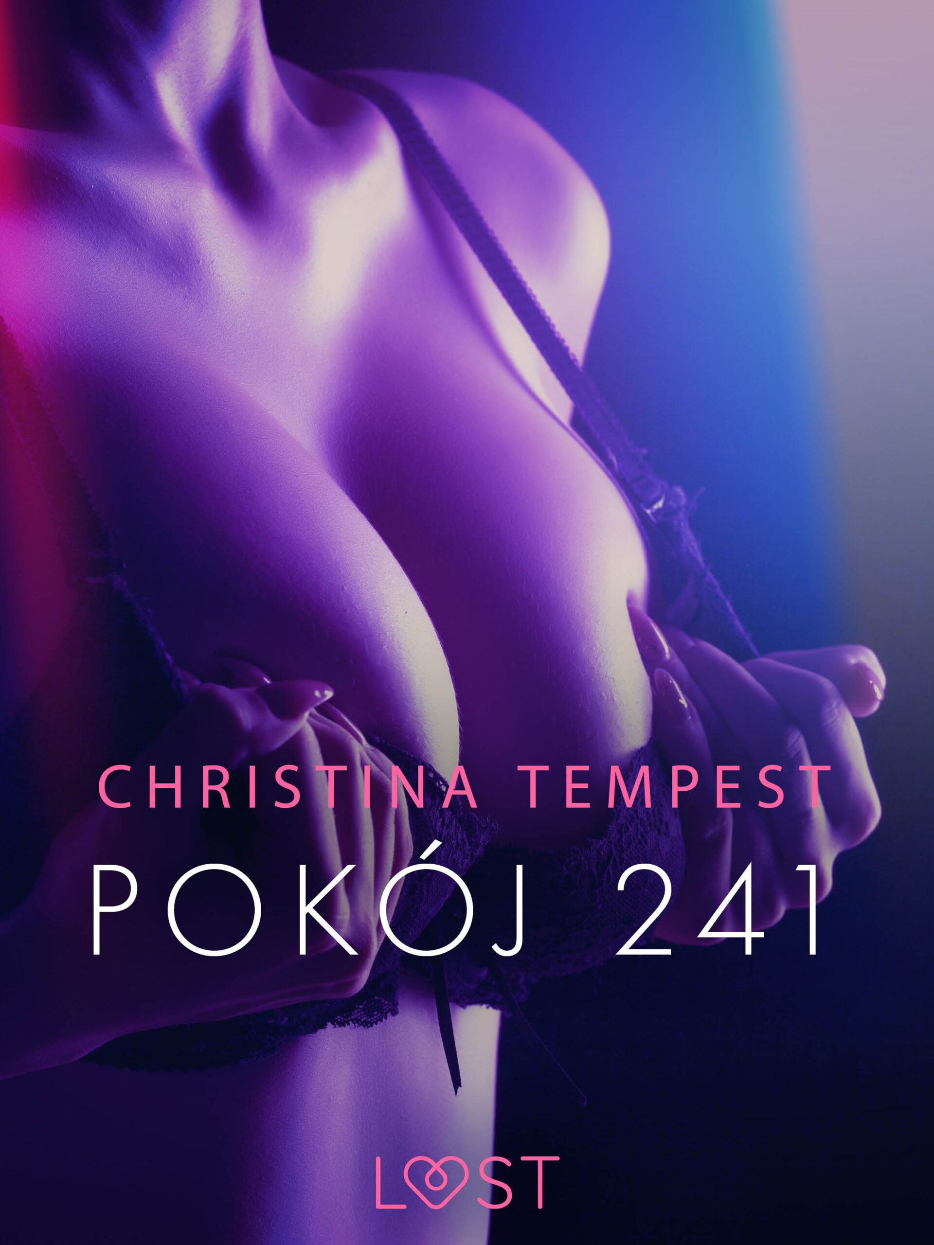 LUST. Pokój 241 – opowiadanie erotyczne — okładka e-booka