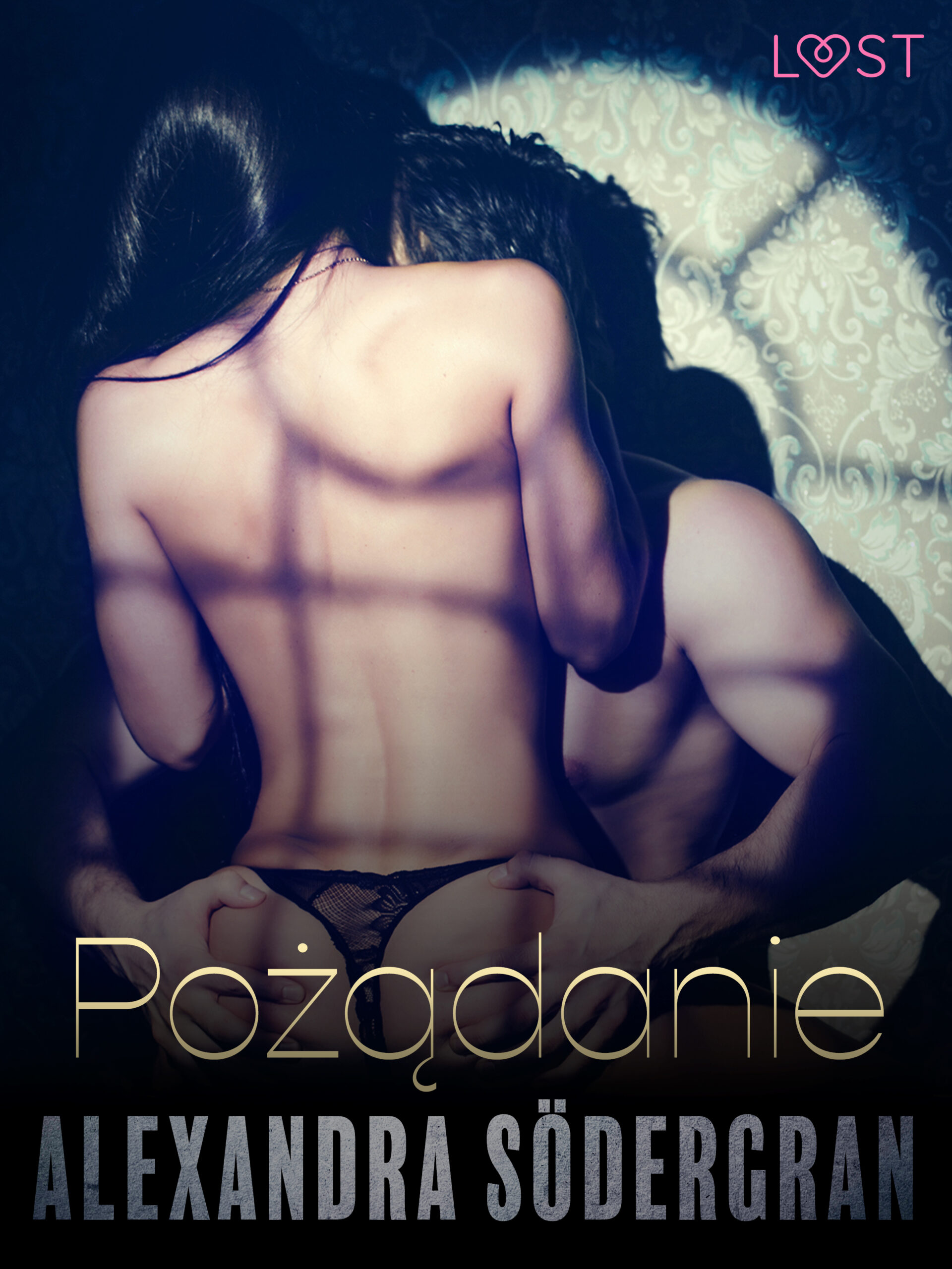 Tytuł: LUST. Pożądanie - opowiadanie erotyczne
Autor: Alexandra Södergran
Wydawnictwo: LUST
Formaty: EPUB, MOBI
