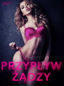 LUST. Przypływ żądzy - opowiadanie erotyczne — okładka e-booka
