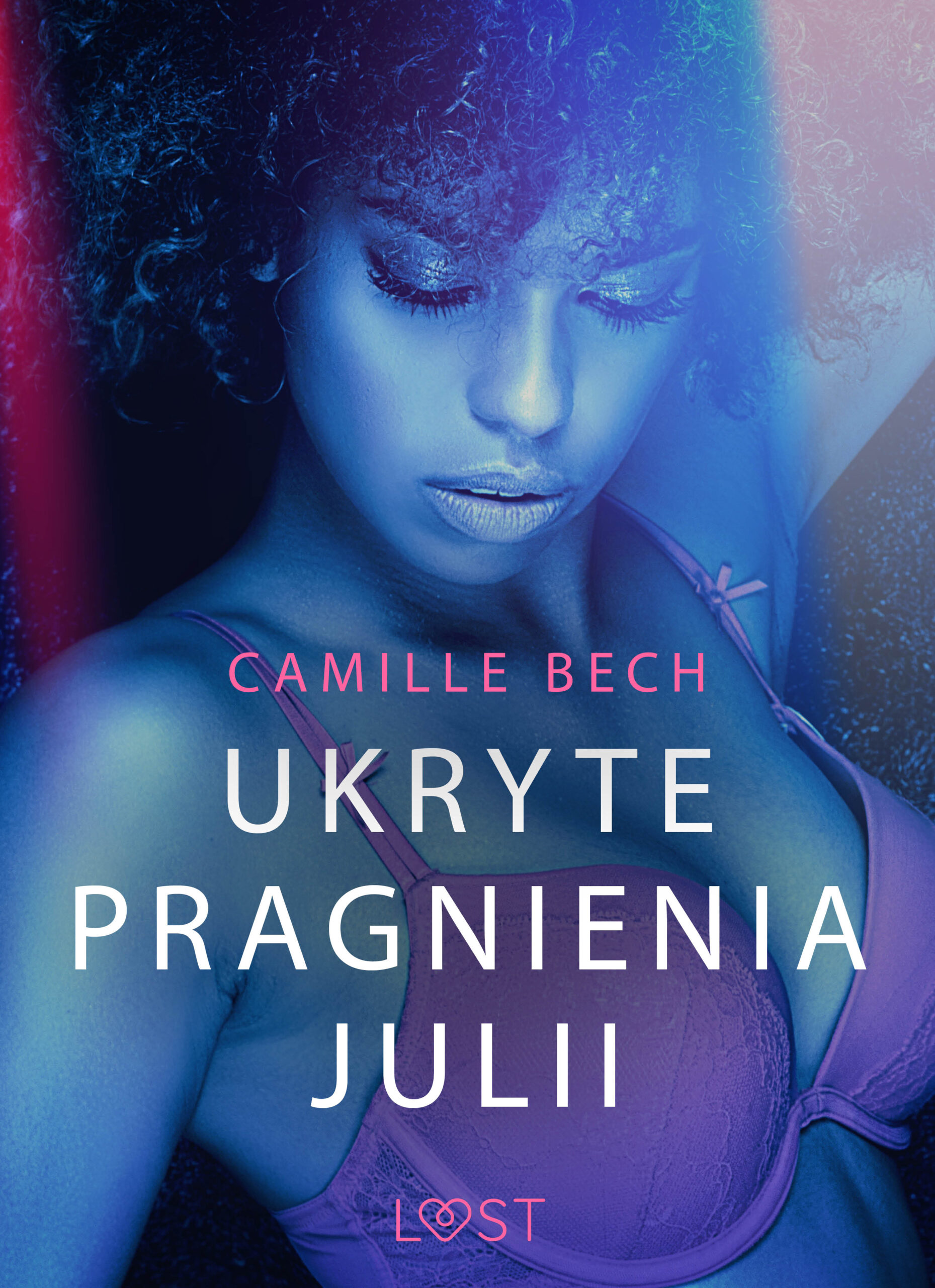 Tytuł: LUST. Ukryte pragnienia Julii - opowiadanie erotyczne
Autor: Camille Bech
Wydawnictwo: LUST
Formaty: EPUB, MOBI