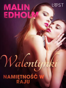 LUST. Walentynki: Namiętność w raju - opowiadanie erotyczne — okładka e-booka