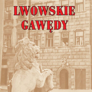 Tytuł: Lwowskie gawędy
Autor: Kazimierz Schleyen
Wydawnictwo: Wydawnictwo LTW
Formaty: EPUB, MOBI
