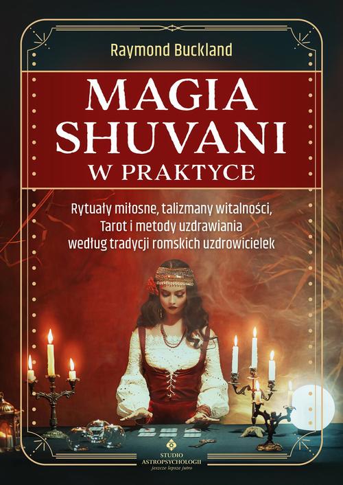 Tytuł: Magia shuvani w praktyce
Autor: Raymond Buckland
Wydawnictwo: Studio Astropsychologii
Formaty: PDF, EPUB, MOBI