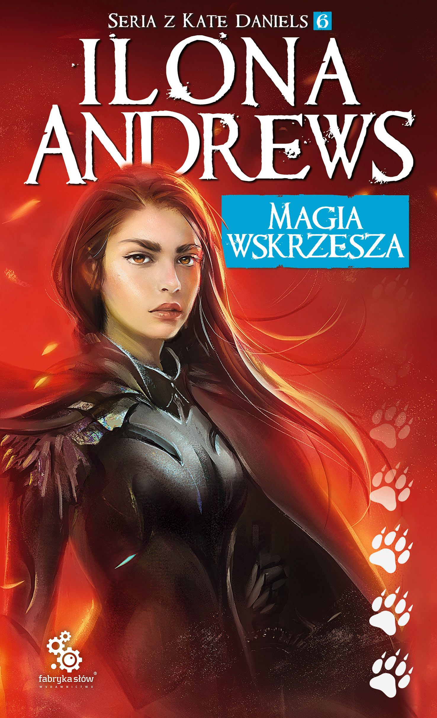 Tytuł: Magia wskrzesza
Autor: Ilona Andrews
Wydawnictwo: Fabryka Słów
Formaty: EPUB, MOBI
