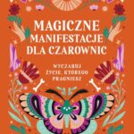 Magiczne manifestacje dla czarownic — okładka e-booka