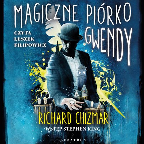 Tytuł: MAGICZNE PIÓRKO GWENDY
Autor: Richard Chizmar
Wydawnictwo: Albatros
Formaty: MP3