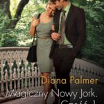 Tytuł: Magiczny Nowy Jork. Część Pierwsza
Autor: Diana Palmer
Wydawnictwo: Harlequin
Formaty: EPUB, MOBI