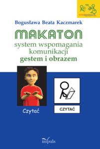 Makaton – system wspomagania komunikacji gestem i obrazem — okładka e-booka
