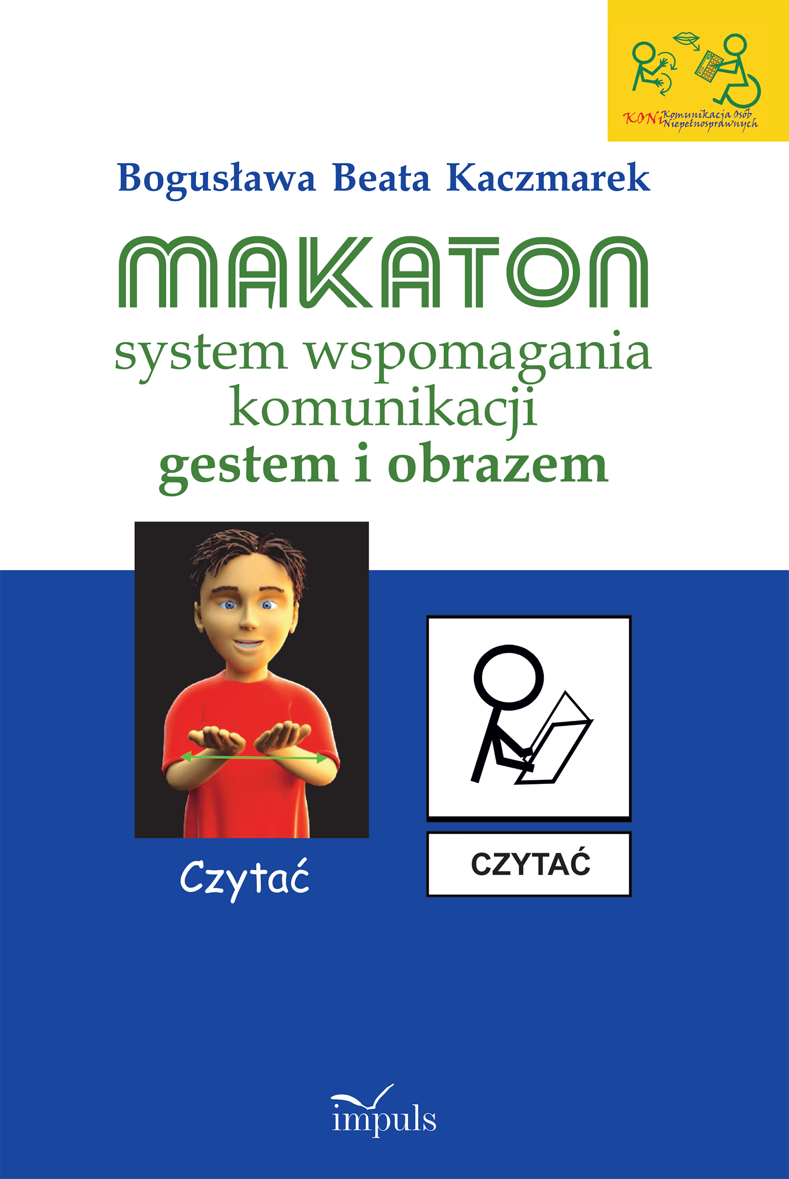 Makaton – system wspomagania komunikacji gestem i obrazem — okładka e-booka