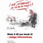 Make it till you brake it! - potęga interesariuszy — okładka e-booka