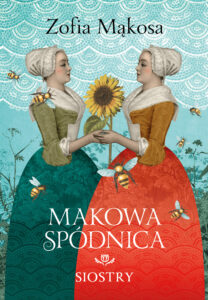 Makowa spódnica (Tom 2). Siostry — okładka e-booka