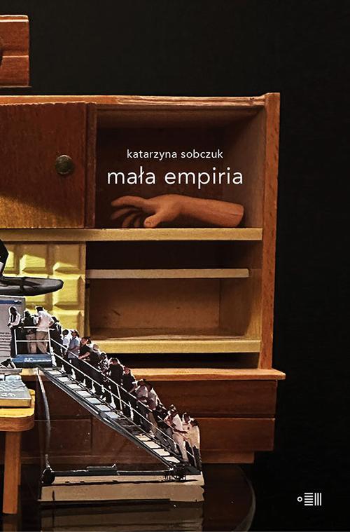 Tytuł: Mała empiria
Autor: Katarzyna Sobczuk
Wydawnictwo: Dowody
Formaty: EPUB, MOBI